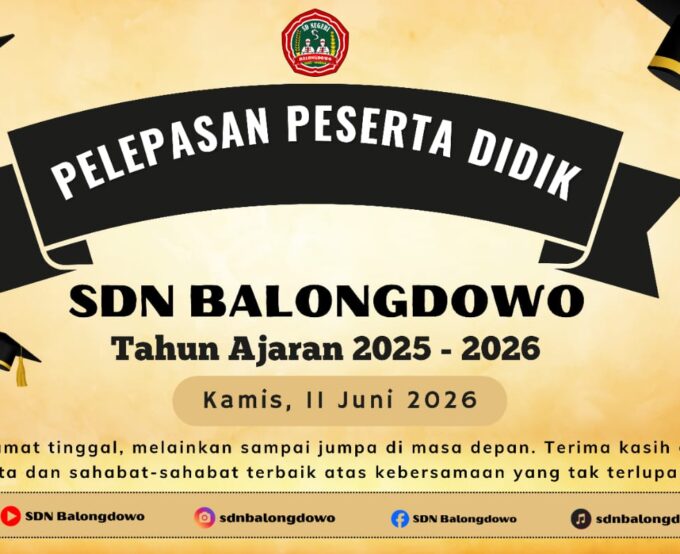 Penuh Haru dan Prestasi! Kemeriahan Acara Pelepasan Peserta Didik Angkatan 69 SDN Balongdowo