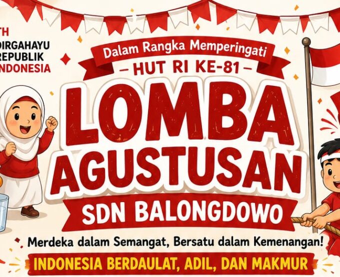 Meriahkan HUT RI Ke-81: SDN Balongdowo Gelar Lomba Agustusan Penuh Semangat dan Ceria!
